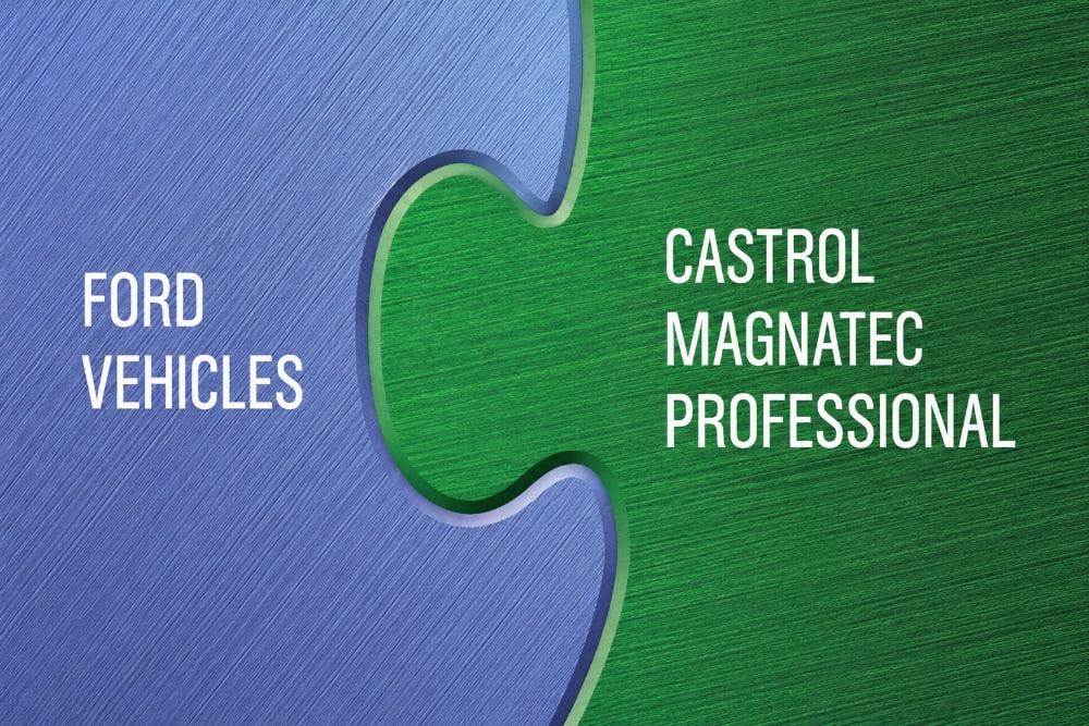 Ford recommends Castrol oil products